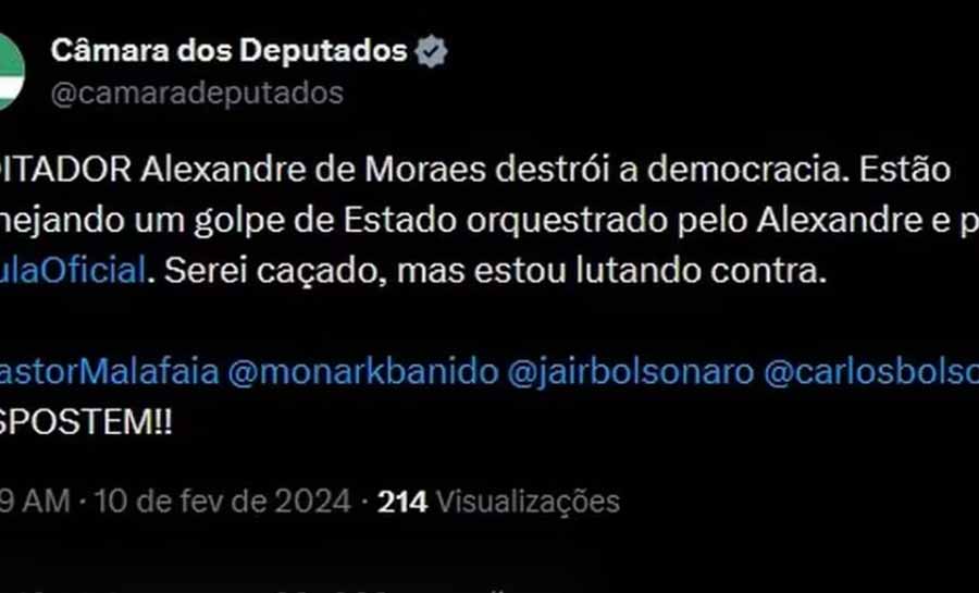 Perfil da Câmara dos Deputados é hackeado e ataca Alexandre de Moraes